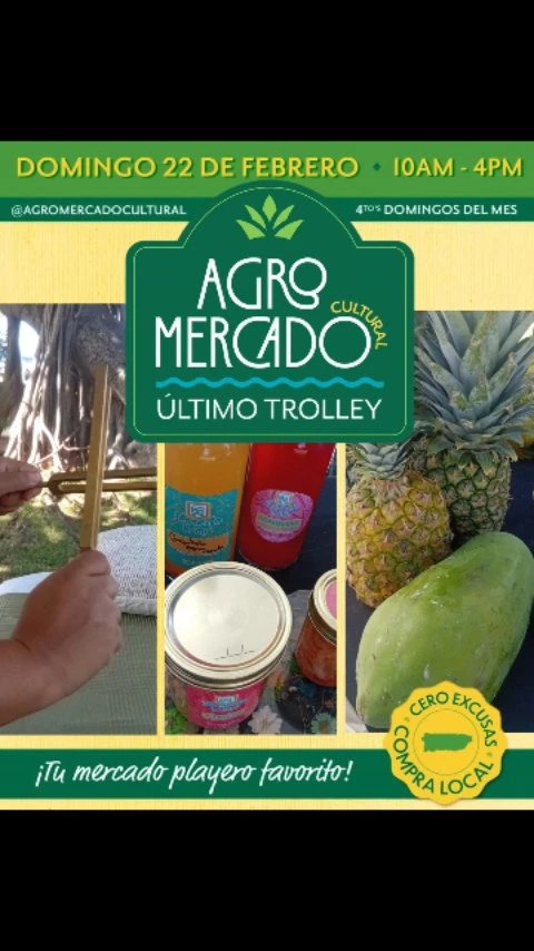 Agro Mercado Cultural @ Ultimo Trolley
