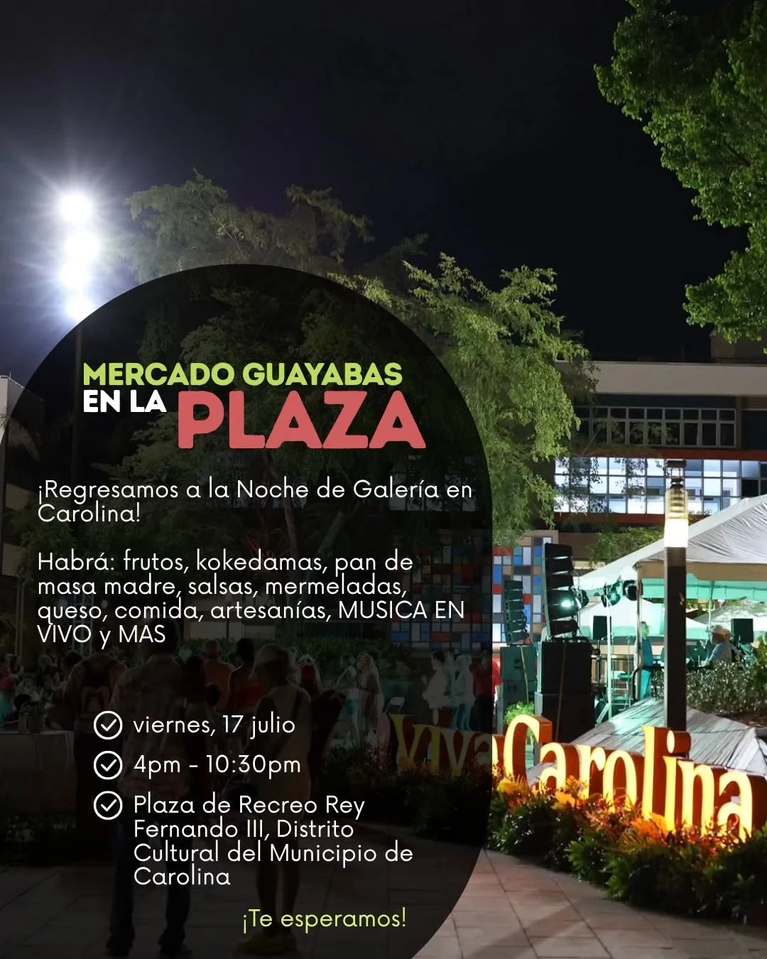 Mercado Guayabas - Carolina