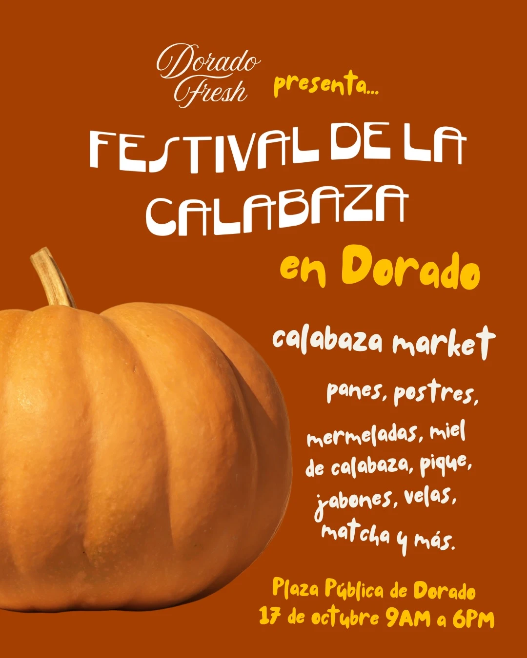 Dorado Fresh - Festival de la Calabaza
