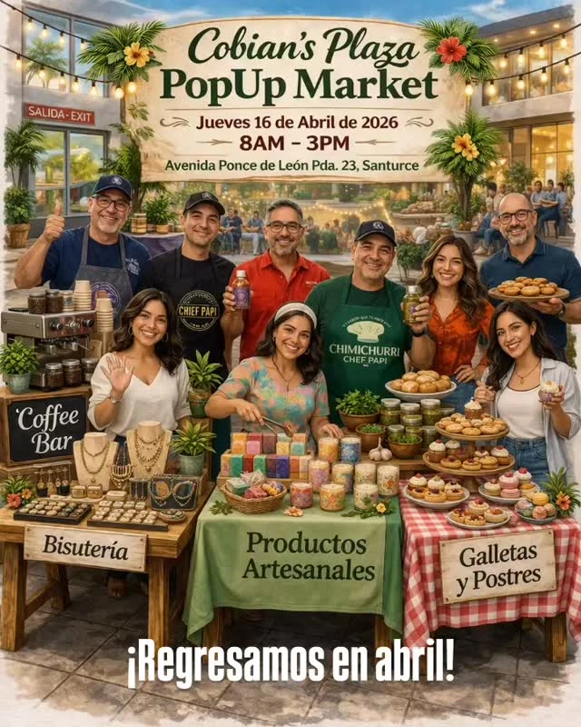 Cobian's Plaza Pop Up Market